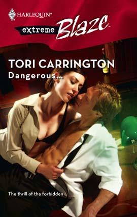 Title details for Dangerous... by Tori Carrington - Available